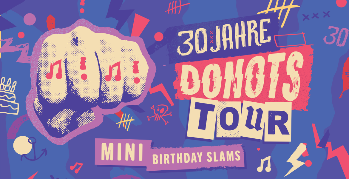 Tickets Donots, MINI BIRTHDAY SLAMS in Düsseldorf